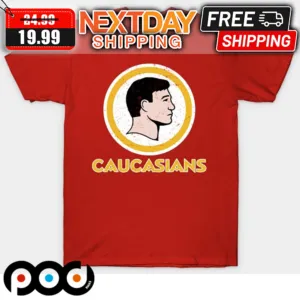 Washington Caucasians Redskins Shirt