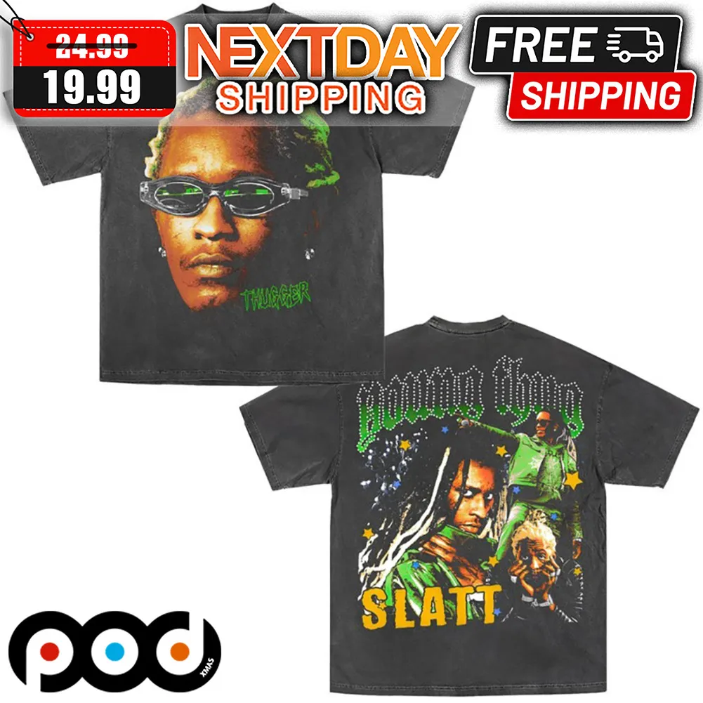Young Thug Thugger Slatt Rap Shirt