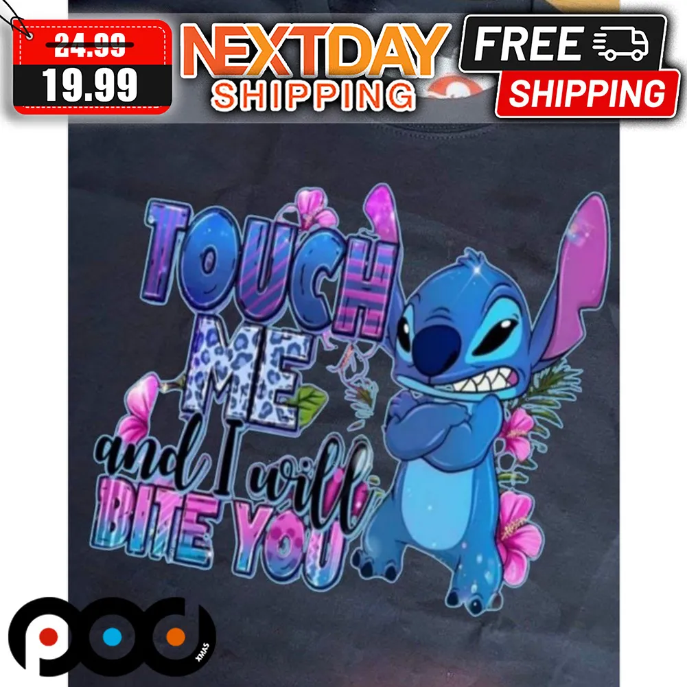 Stitch Touch Me And I Will Bite You Shirt