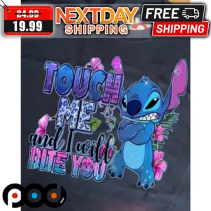 Stitch Touch Me And I Will Bite You Shirt