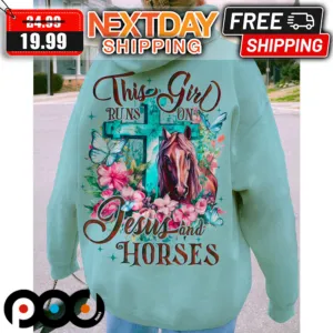 This Girl Runs On Jesus And Horses Shirt