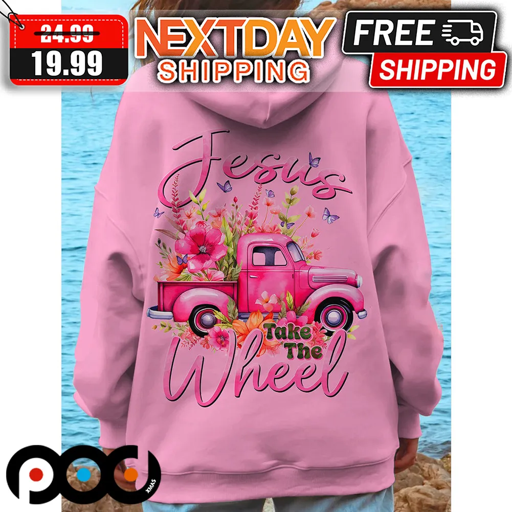 Truck Christian Jesus Take The Wheel Shirt