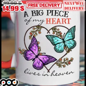 Butterfly A Big Piece Of My Heart Lives In Heaven Mug