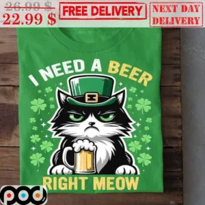 Cat I Need A Beer Right Meow St Patrick's Day Shirt