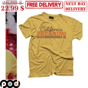 California Dreaming Shirt