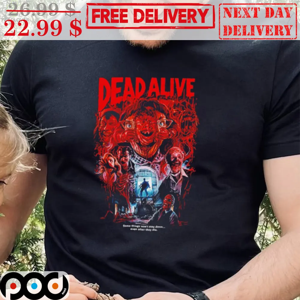 Dead Alive Horror Graphic Shirt