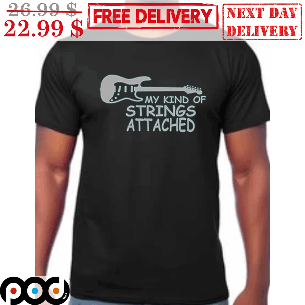 Guitar My Kind Of Strings Attached Shirt