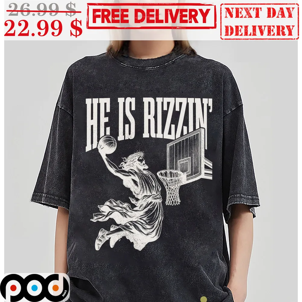 Jesus He Is Rizzin' Shirt