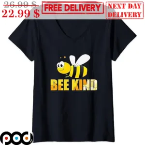 Bee Kind Shirt