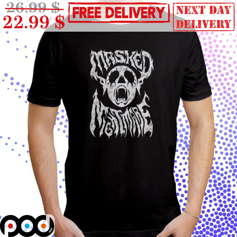 Masked Nightmare Shirt