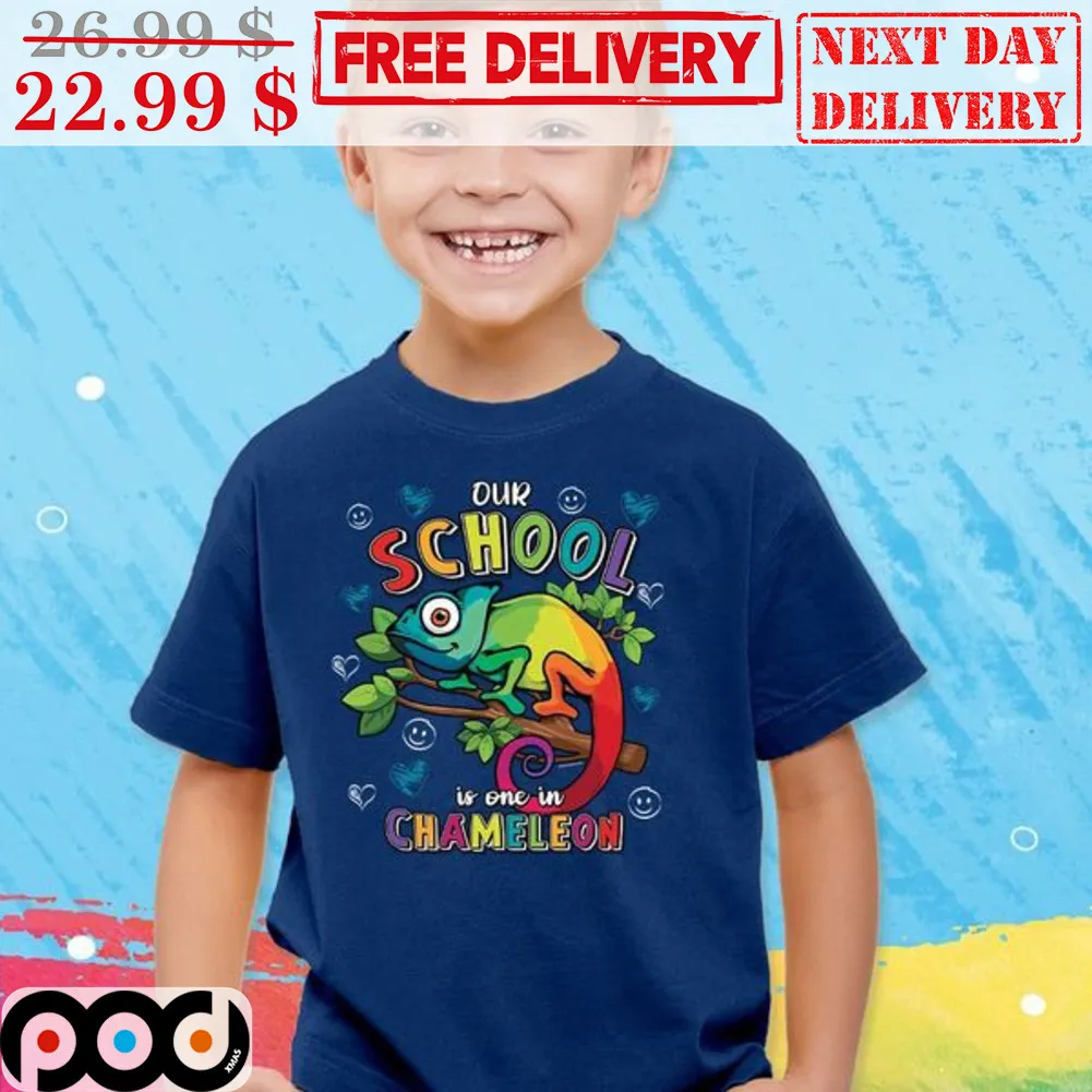 Our School Is One In Chameleon Shirt