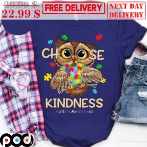 Owl Choose Kindness Autism Awareness Shirt