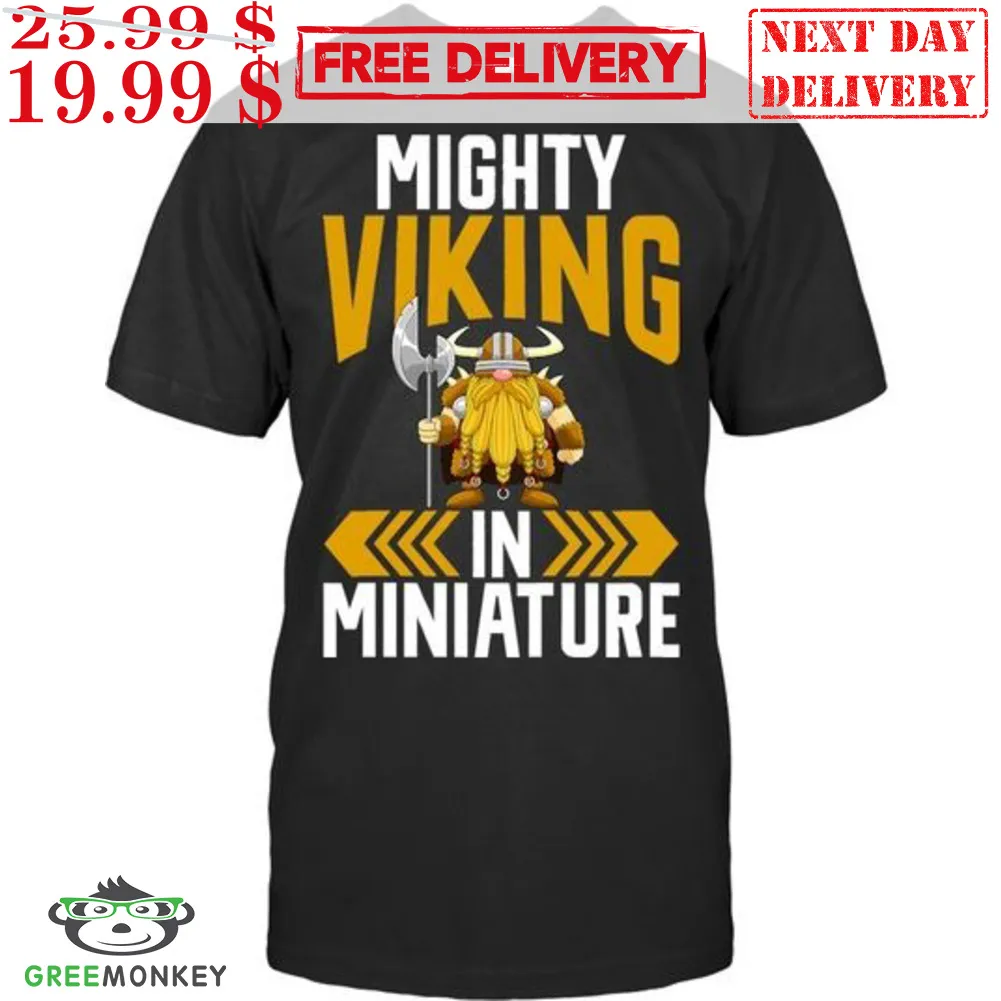 Mighty Viking In Miniature Shirt