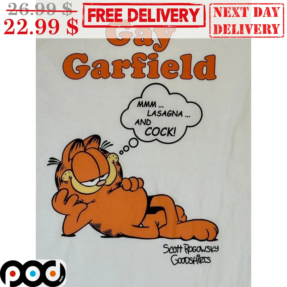 Gay Garfield Lasagna And Cock Shirt