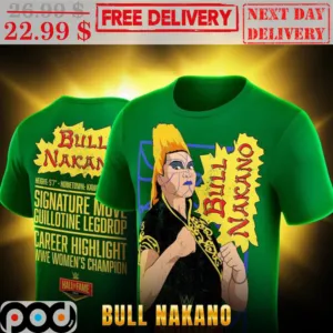 Bull Nakano Signature Move Guillotine Leg Drop Career Highlight Shirt
