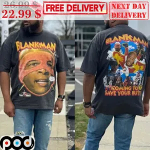 Blankman Coming To Save Your Butt Shirt