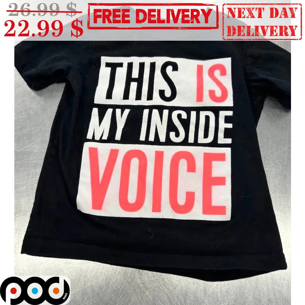 This Is My Inside Voice Shirt