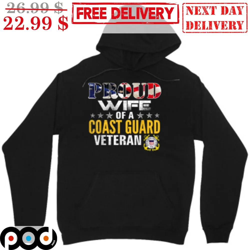 Proud Wife Of A Coast Guard Veteran Shirt