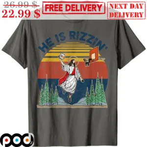 He Is Rizzin' Jesus Basketball Vintage Shirt