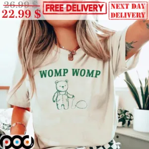Bear Womp Womp Shirt