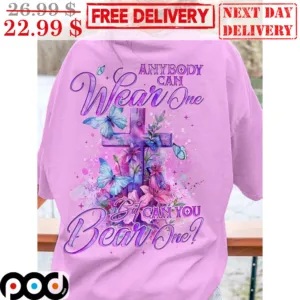 Cross Floral Anybody Can Wear One But Can You Bear One Shirt