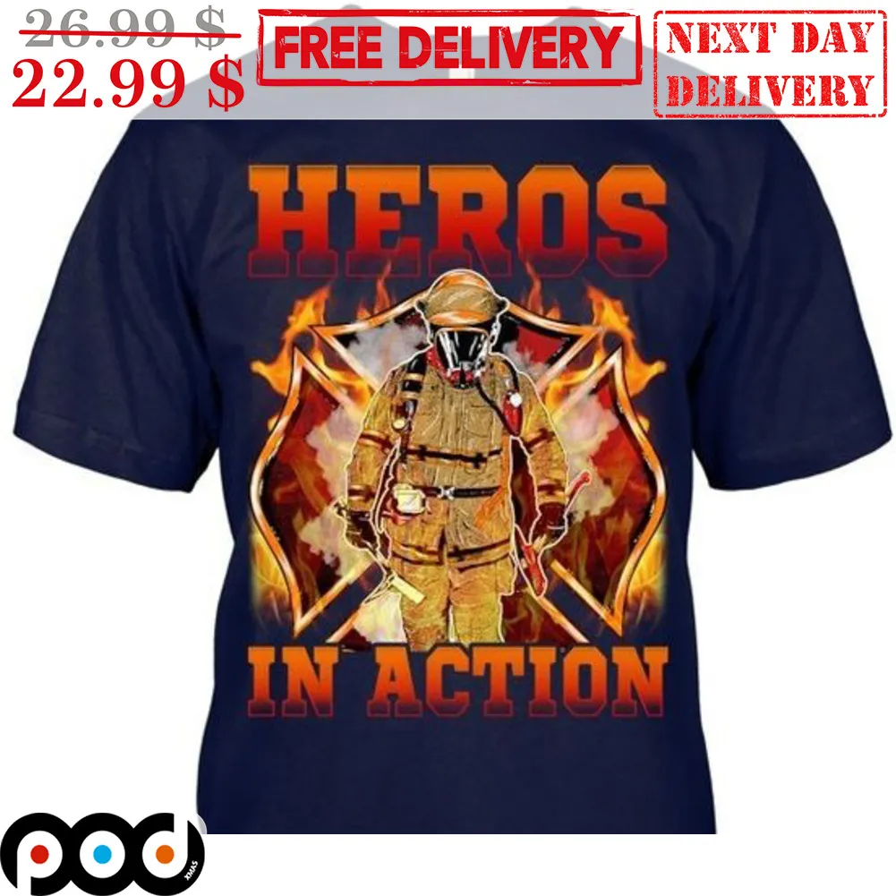 Firefighter Heros In Action Shirt