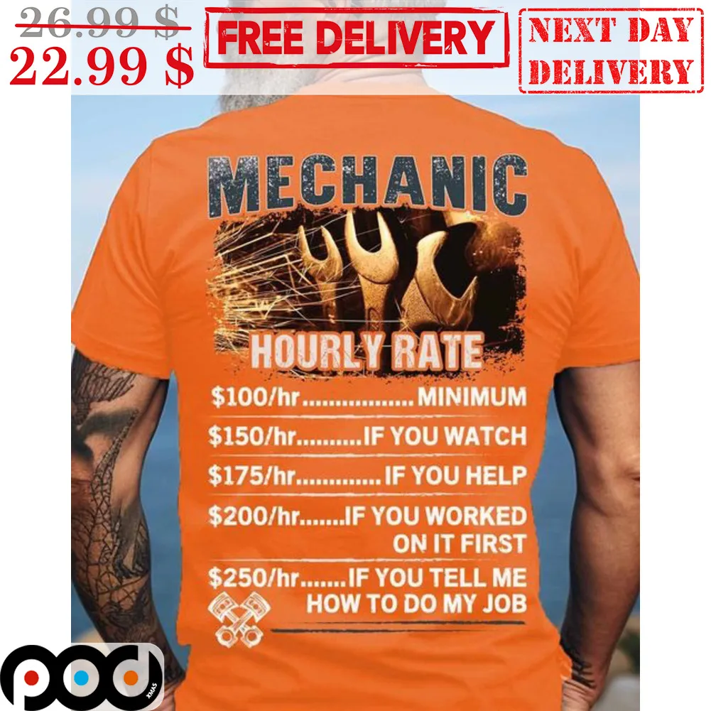 Mechanic Hourly Rate Shirt