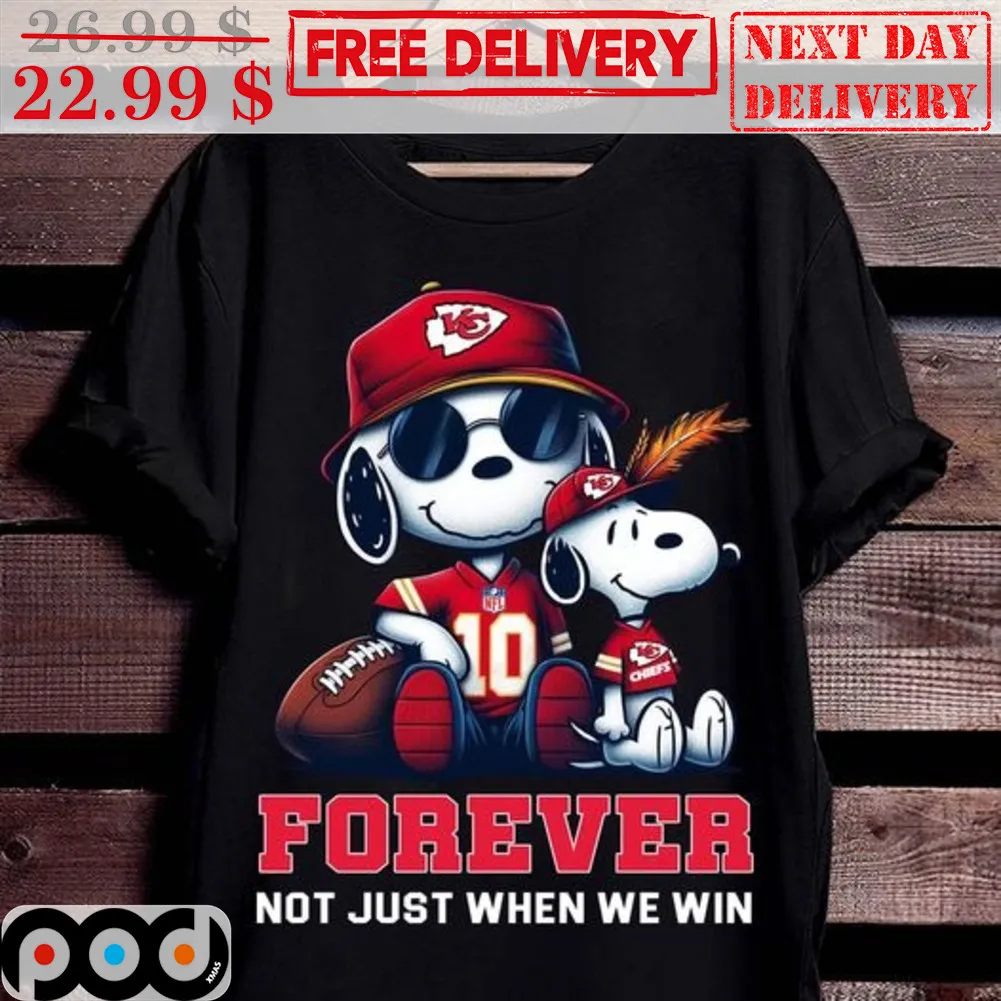 Snoopy Kansas City Chiefs Forever Not Just When We Win Shirt