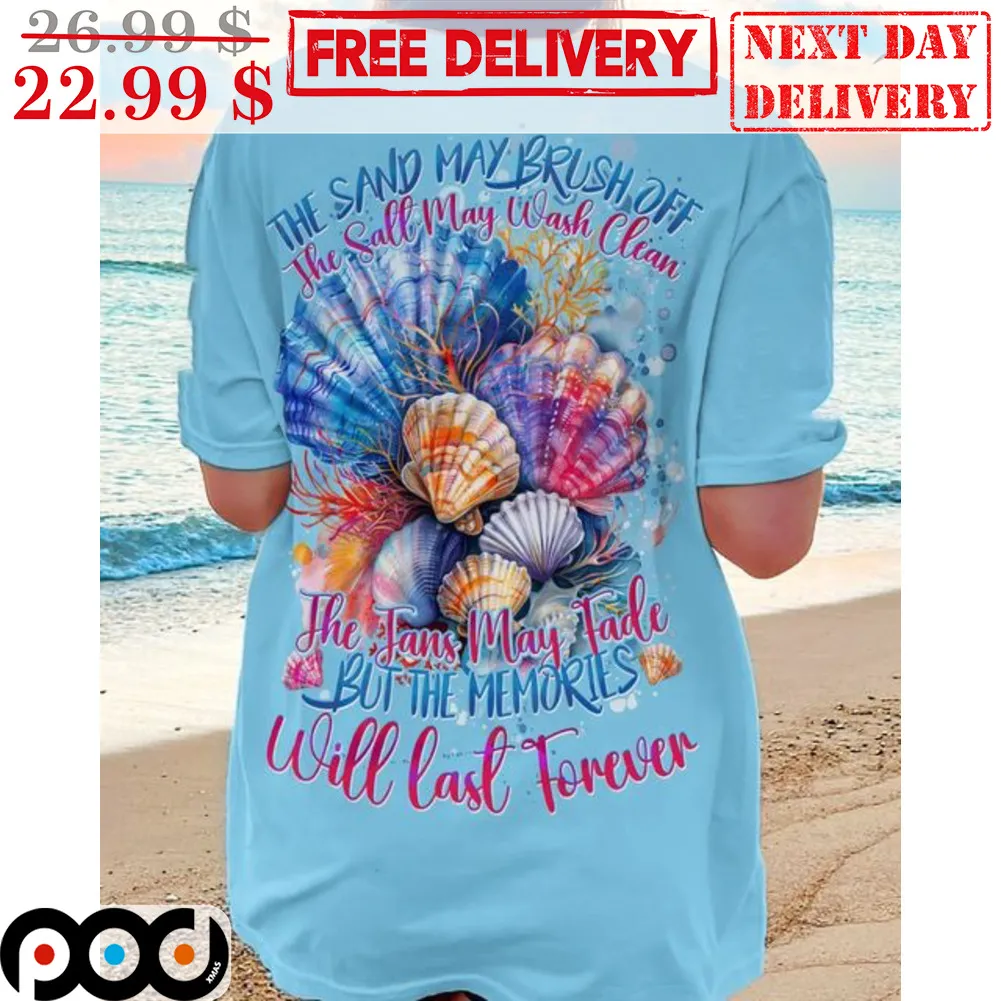 The Said May Brush Off The Salt May Wash Clean Shirt