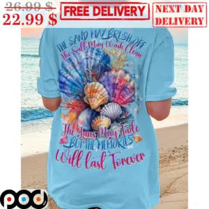 The Said May Brush Off The Salt May Wash Clean Shirt