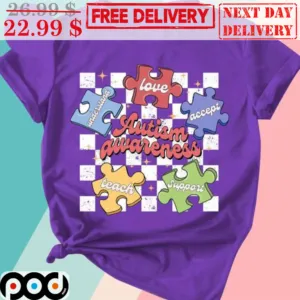 Understand Love Accept Teach Support Autism Awareness Shirt