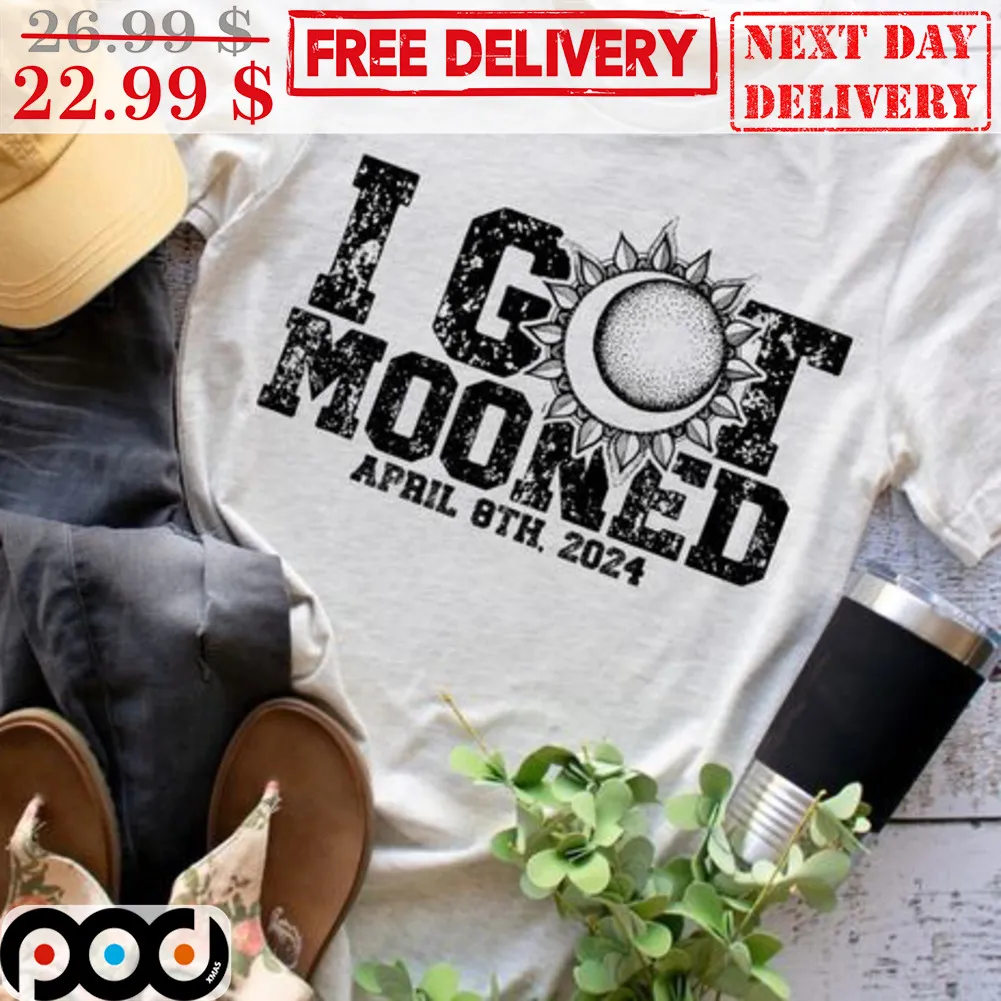 I Got Mooned Arpil 8th 2024 Vintage Shirt