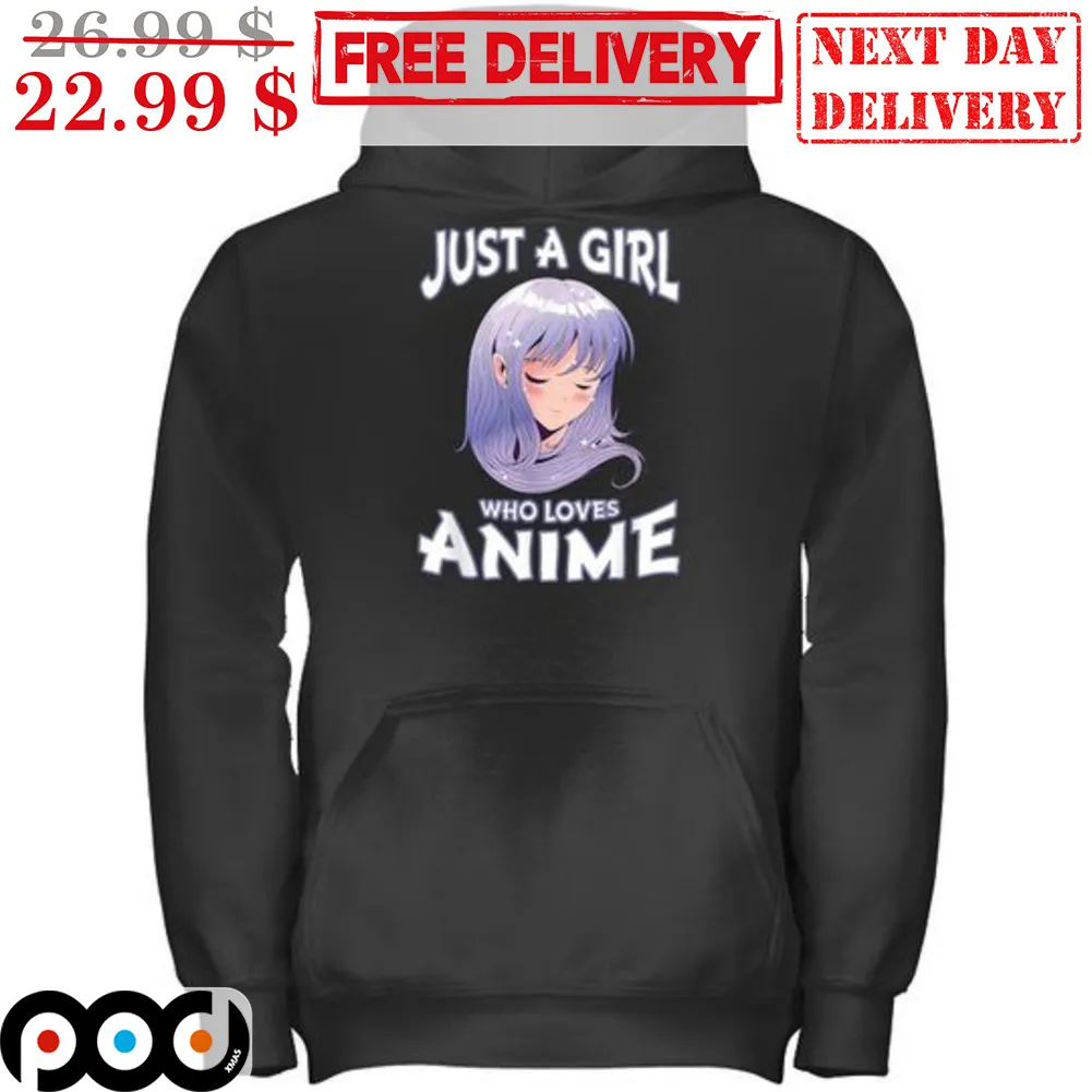 Just A Girl Who Loves Anime Shirt