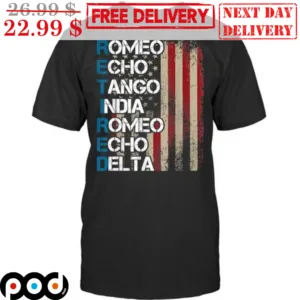 Retired Romeo Echo Tango India Romeo Echo Delta American Flag Vintage Shirt