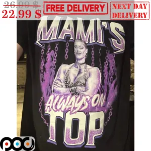 Mimi's Always On Top Shirt