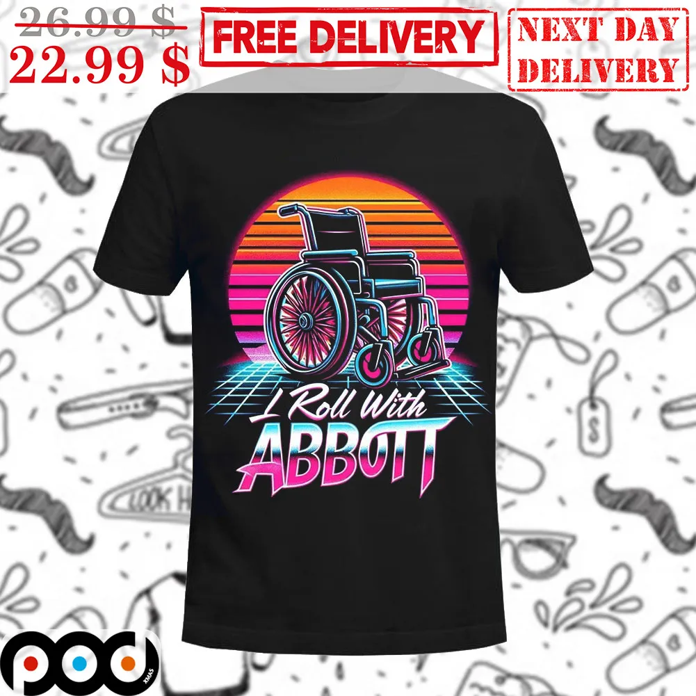 I Roll With Abbott Retro Vintage Shirt