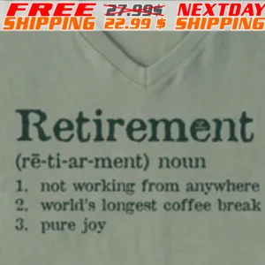 Retirement Not Working From Anywhere World's Longest Coffee Break Pure Joy Shirt