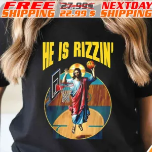 Jesus Playing Basketball He Is Rizzin Shirt