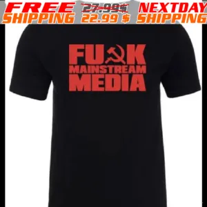 Fuck Mainstream Media Shirt