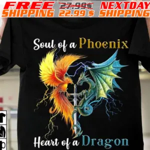 Soul Of A Phoenix Heart Of A Dragon Shirt