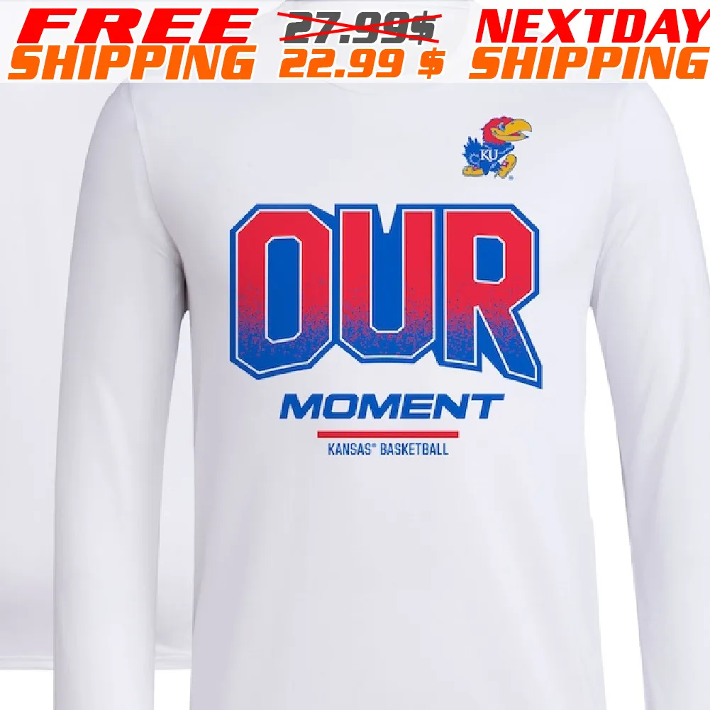 Kansas Basketball Our Moment KU Shirt