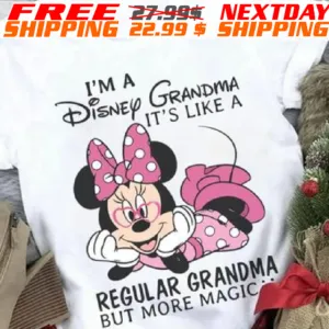 Mickey I Am A Disney Grandma It Is Like A Regular Grandma But More Magical Shirt