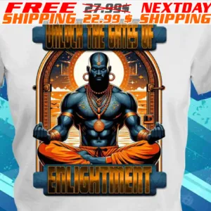 Unlock The Gates Of Enlightmen Shirt