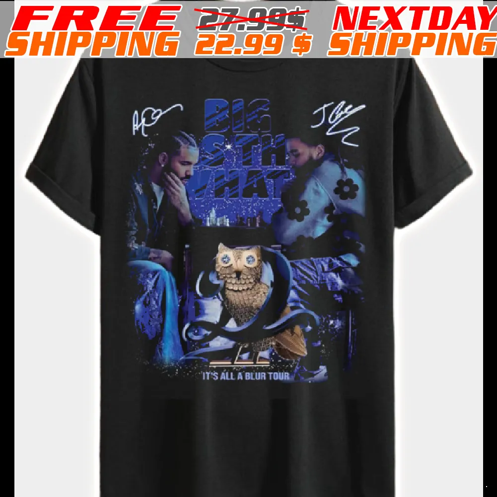 Drakes & Cole Big As The What 2024 It's All Blur Tour Shirt