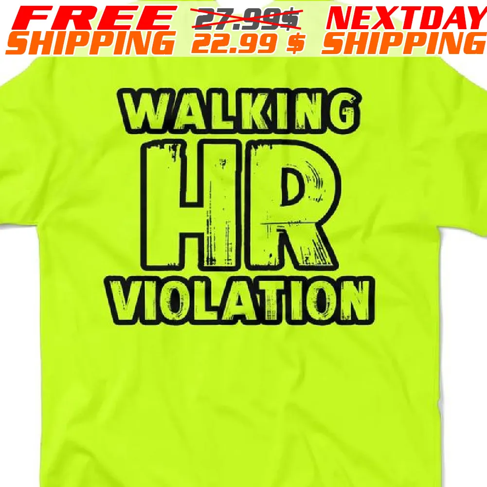 HR Violation Shirt