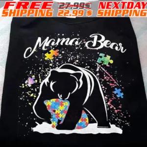 Autism Awareness Mama Bear Shirt