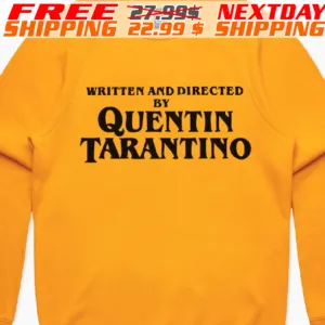 Written By Quentin Tarantino Shirt