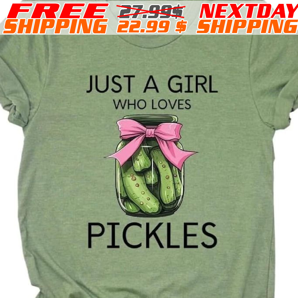 Cucumber Just A Girl Who Loves Pickles Shirt Cucumber Just A Girl Who Loves Pickles Shirt