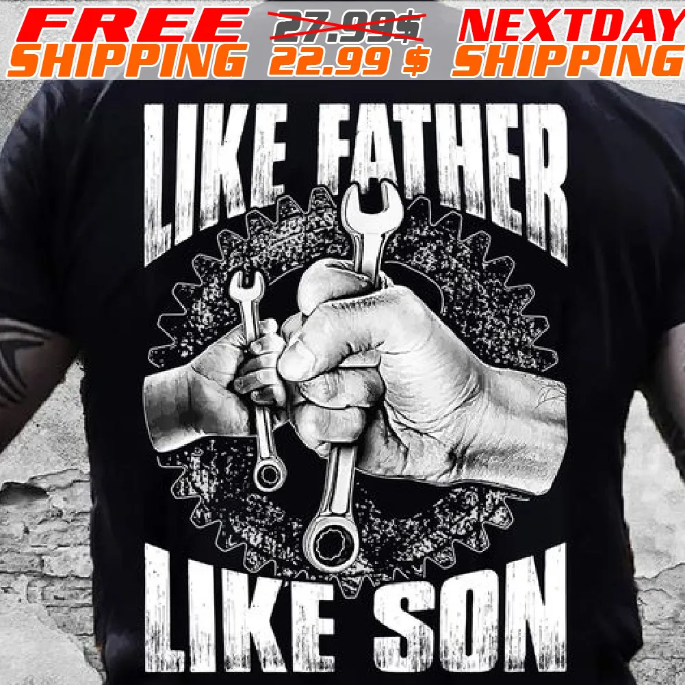 Like Father Like Son Shirt