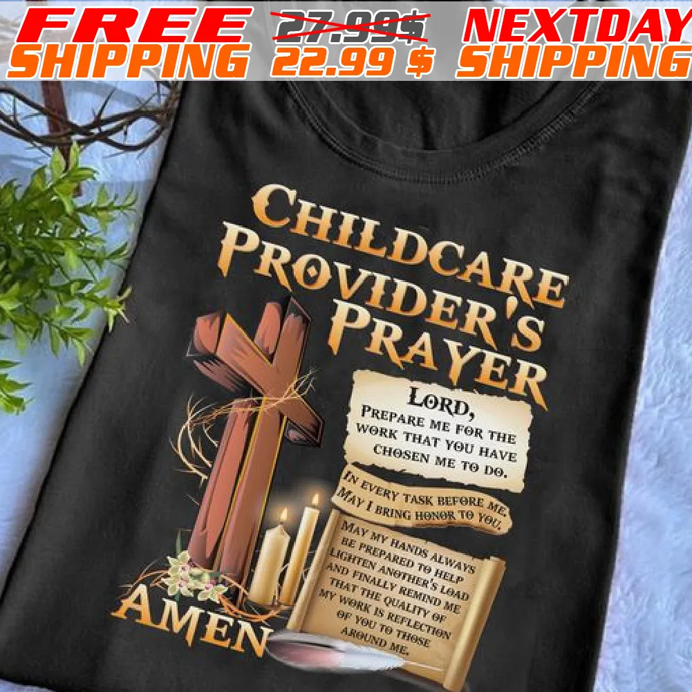 Cross Childcare Provider's Prayer A Men Shirt